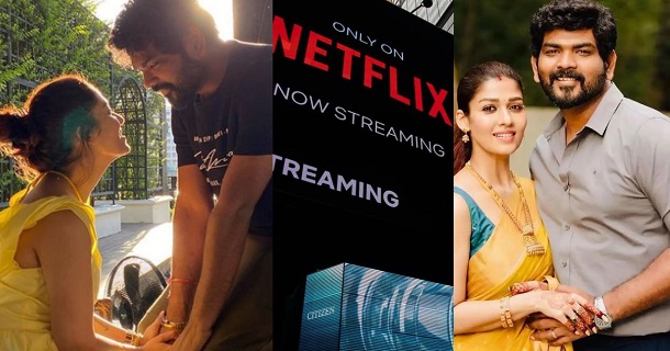 Reason netflix not buy vignesh shivan nayanthara marriage telecast