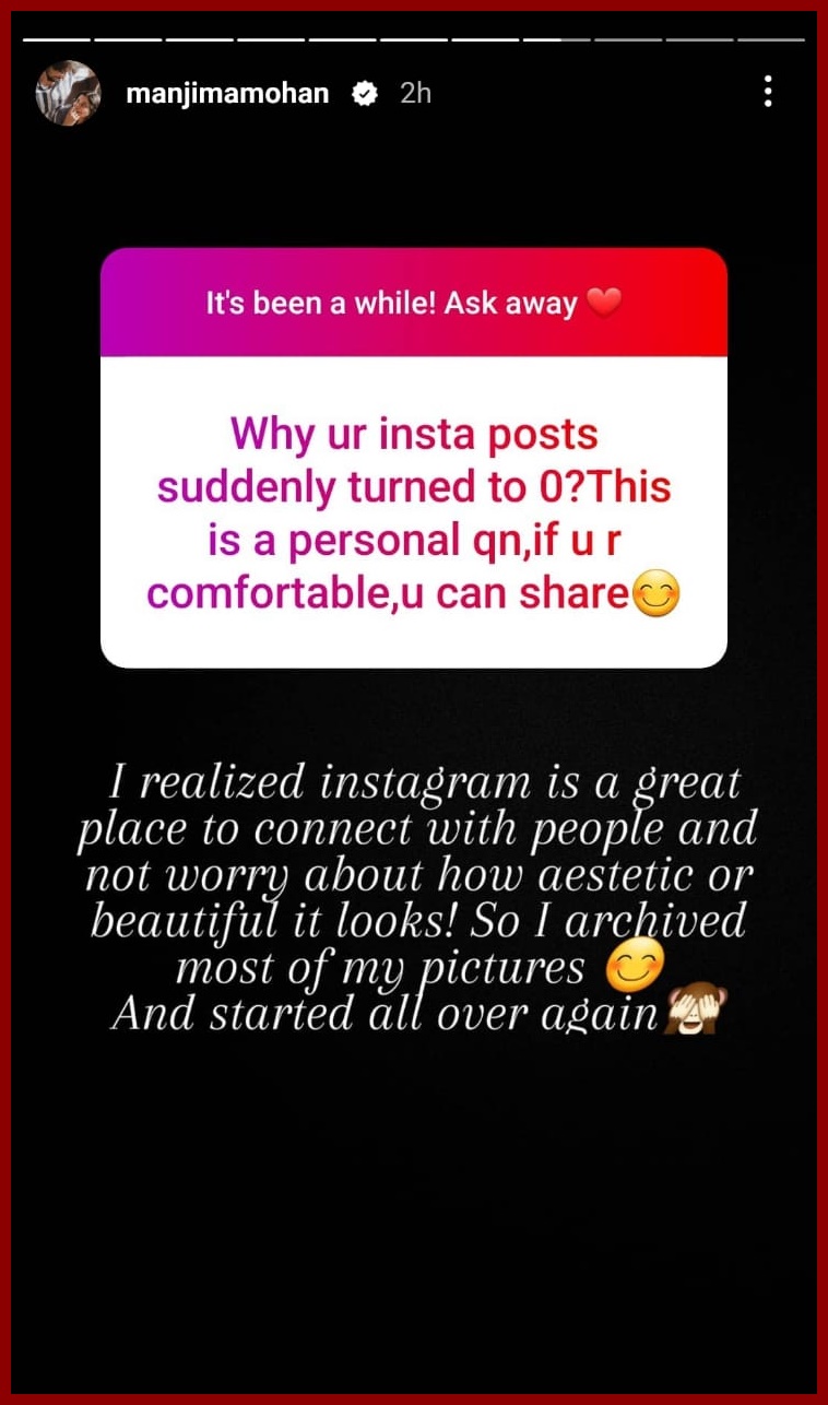 manjima mohan sudden decision of deleting all instagram posts to spread positivity