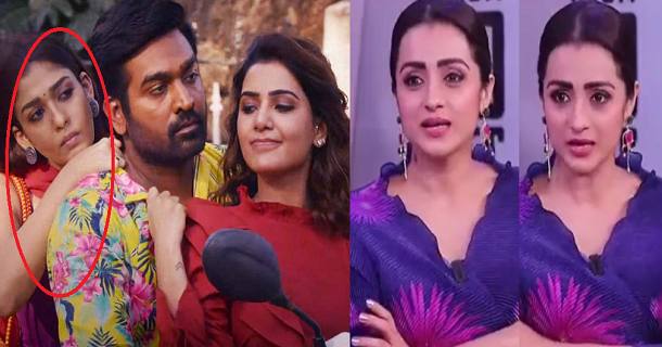 trisha opens up about friendship with nayanthara and not acting in kaathvaakula rendu kadhal